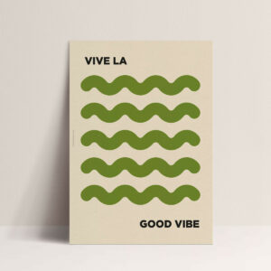 AFFICHE - VIVE LA VIE 30*40