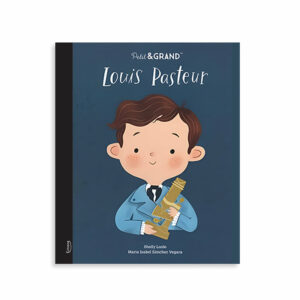 PETIT ET GRAND - LOUIS PASTEUR